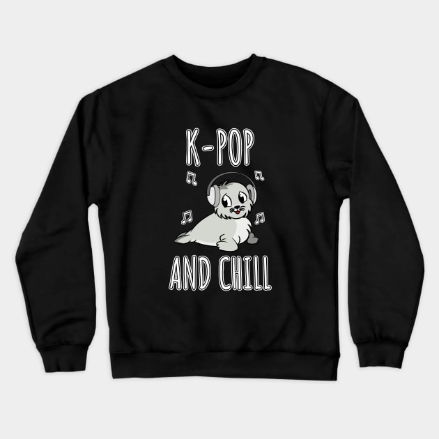 K-Pop And Chill Crewneck Sweatshirt by LunaMay